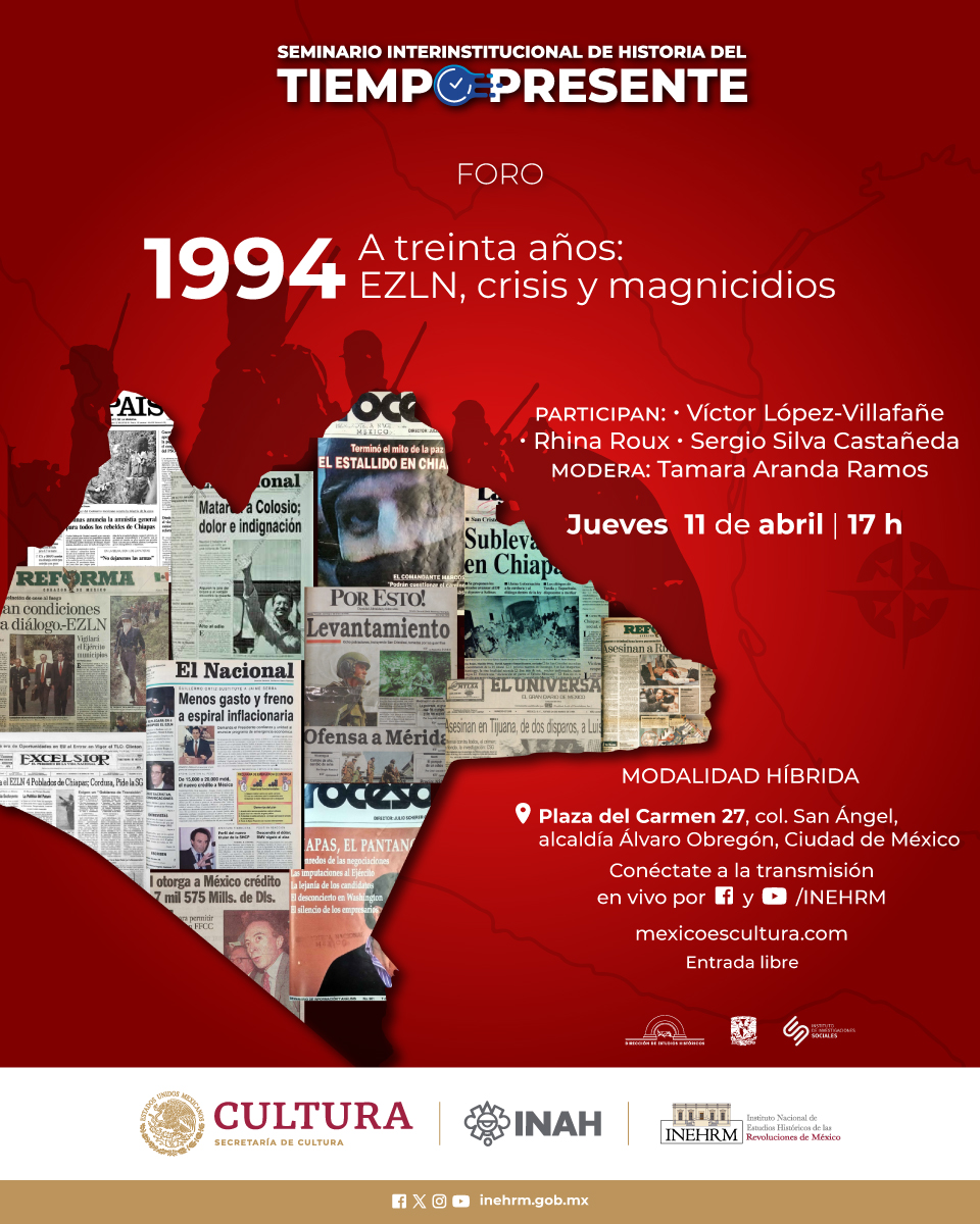 1994. A treinta aos: EZLN, crisis y magnicidios