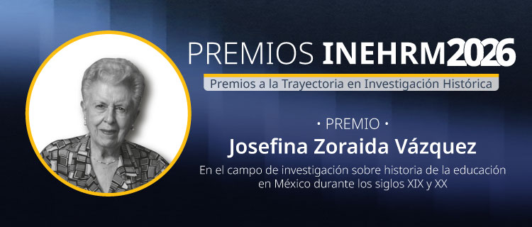 Premio Josefina Zoraida V&aacute;zquez